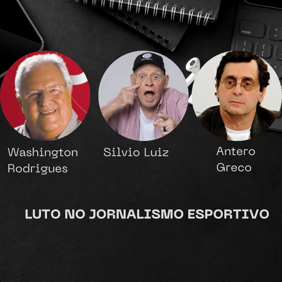 O Legado de Três Gigantes do Jornalismo Esportivo 