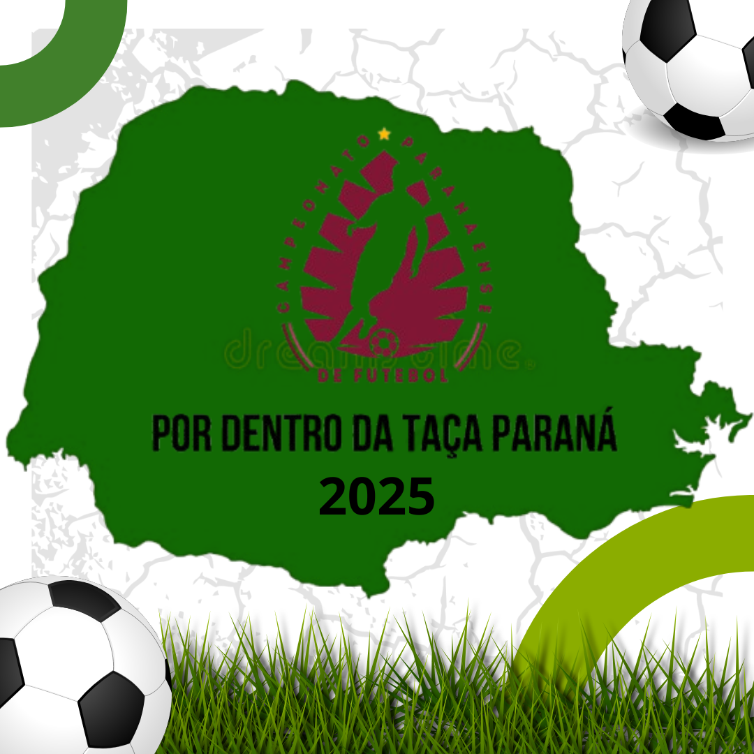 Taça Paraná retorna em 2025 com vaga para a Copa do Brasil