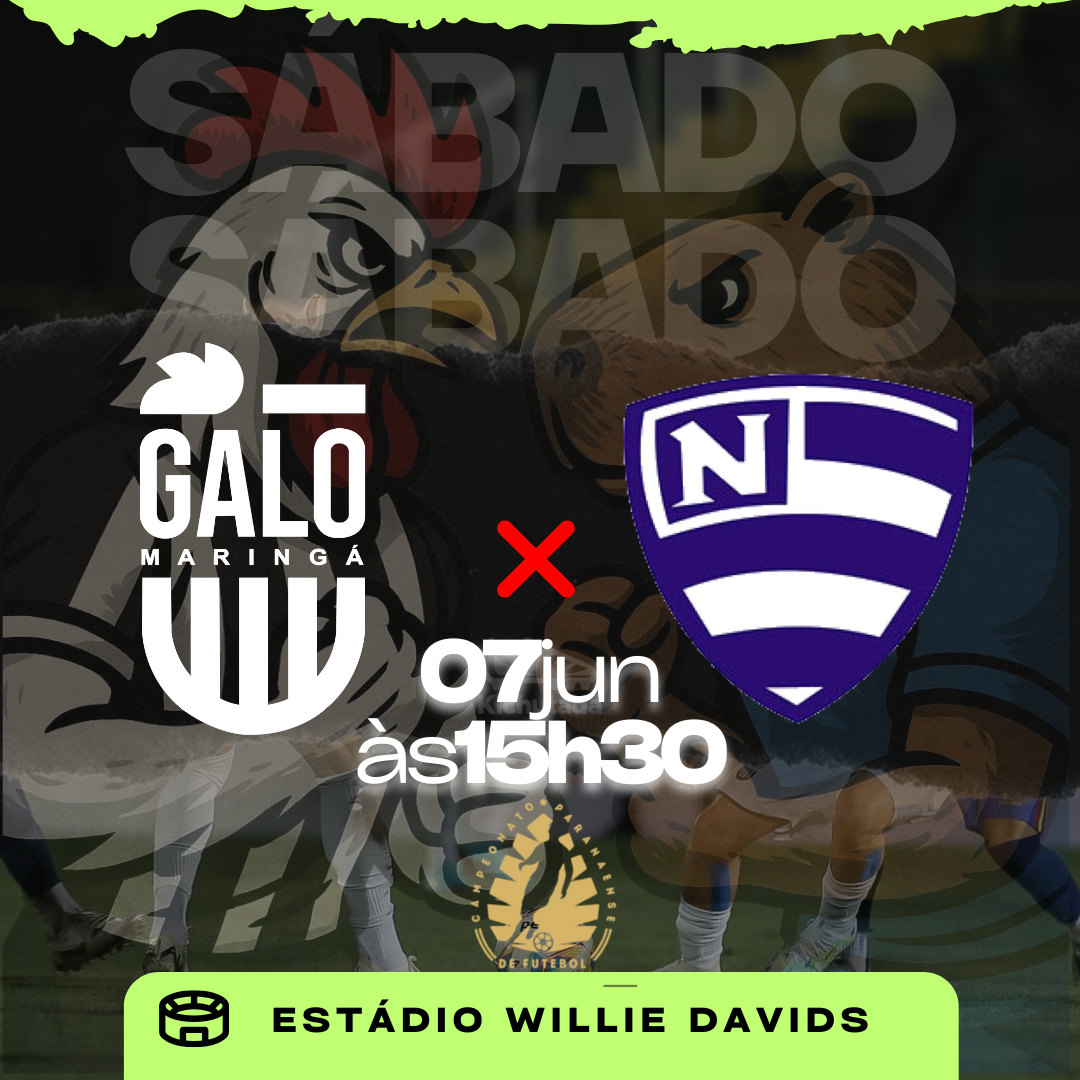 Galo Maringá e Nacional Fazem Jogo Decisivo na Divisão de Acesso